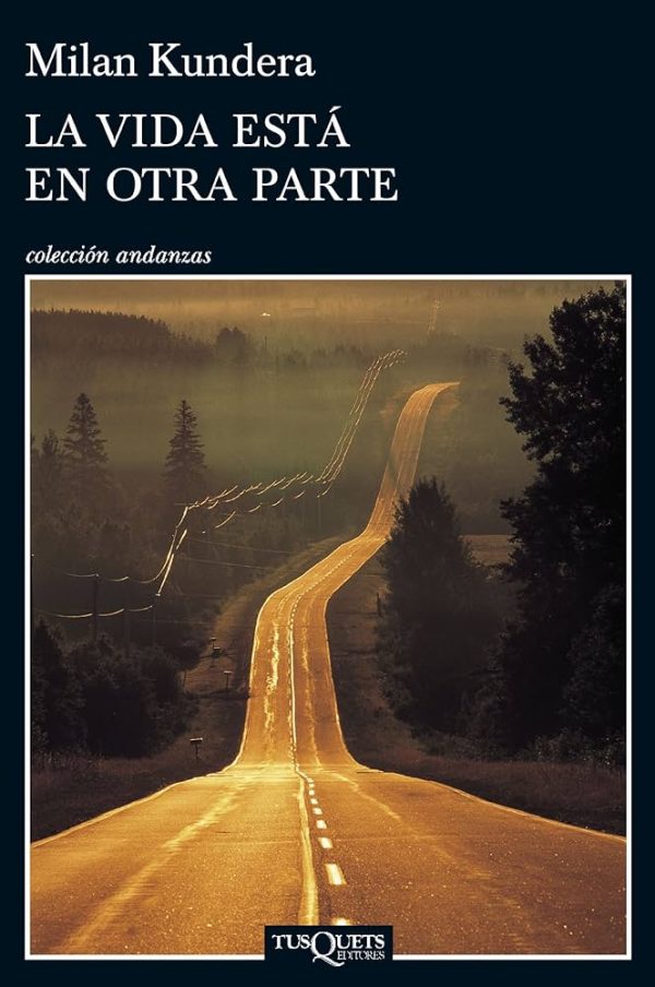 LA VIDA ESTÁ EN OTRA PARTE