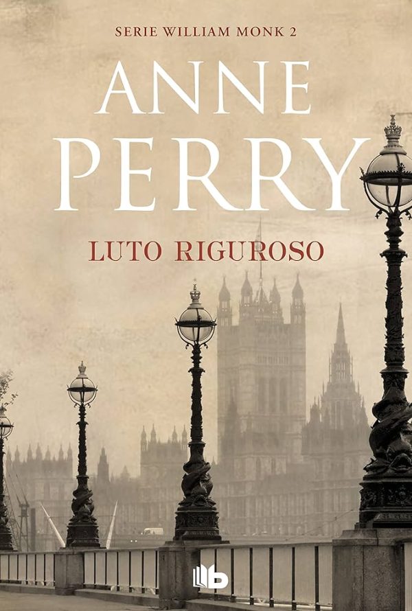LUTO RIGUROSO - DETECTIVE WILLIAM MONK 2