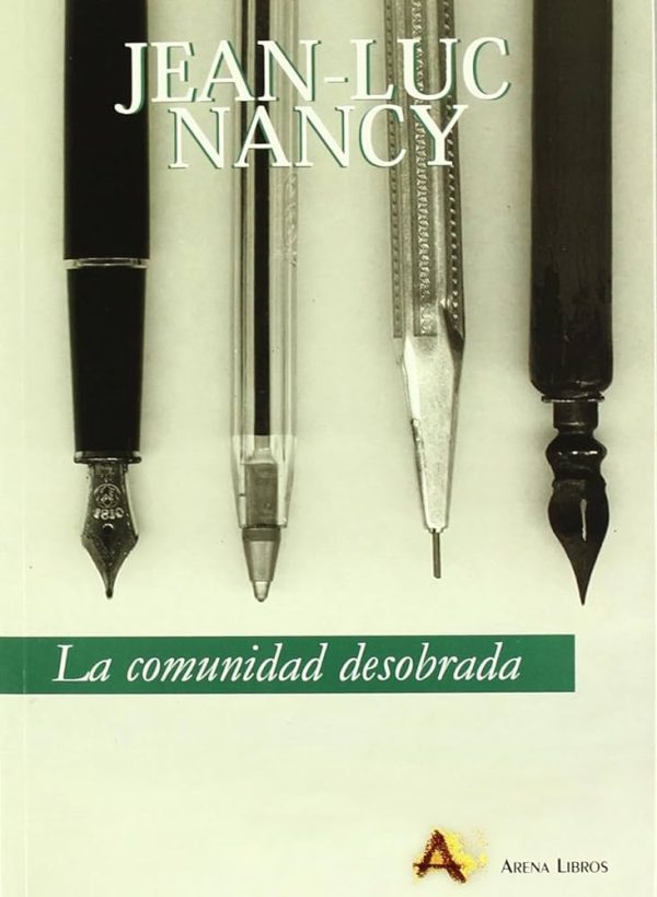 LA COMUNIDAD DESOBRADA
