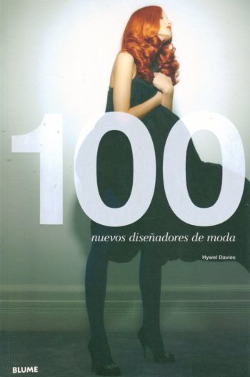 100 NUEVOS DISEÑADORES DE MODA