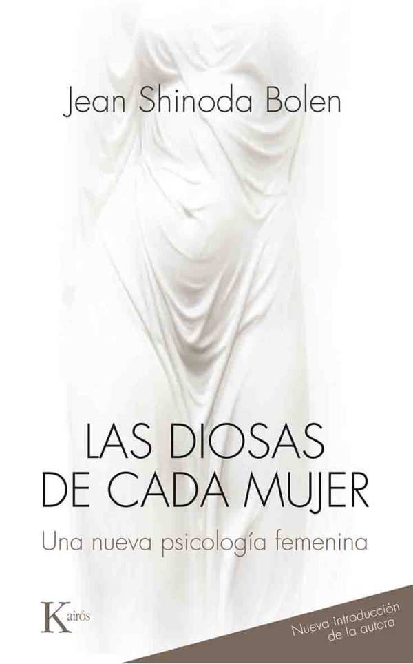 LAS DIOSAS DE CADA MUJER - Una nueva psicología femenina