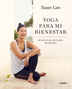 YOGA PARA MI BIENESTAR - ME ESCUCHO, ME CUIDO, ME QUIERO