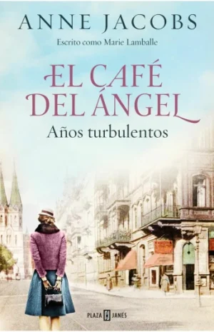 EL CAFE DEL ANGEL - Años turbulentos