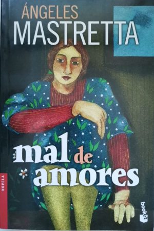 MAL DE AMORES