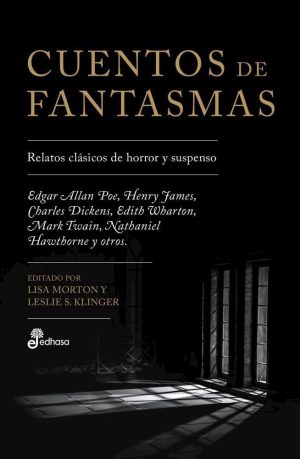 CUENTOS DE FANTASMAS - Relatos clásicos de horror y suspenso