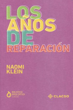 LOS AÑOS DE REPARACION