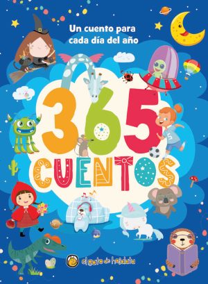 365 CUENTOS. UN CUENTO PARA CADA DIA