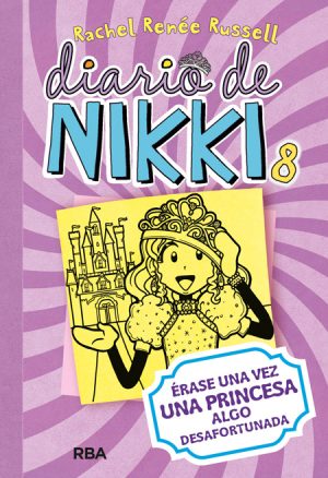 DIARIO DE NIKKI 8 - ERASE UNA PRINCESA ALGO DESAFORTUNADA