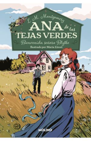 ANA DE LAS TEJAS VERDES 9 - BIENVENIDA SEÑORA BLYTHE