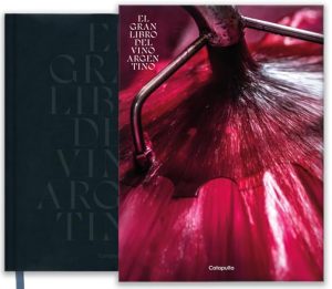 EL GRAN LIBRO DEL VINO ARGENTINO