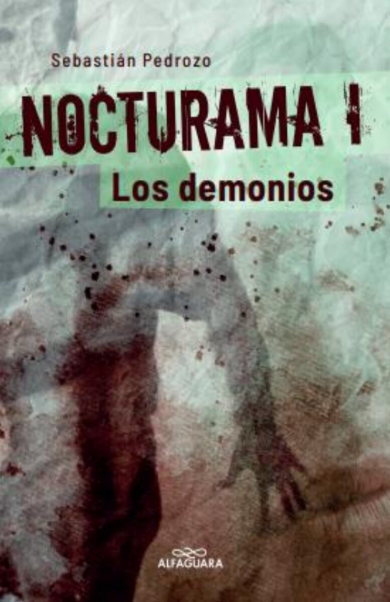 NOCTURNA 1 - LOS DEMONIOS