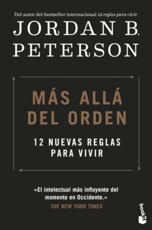MÁS ALLÁ DEL ORDEN - 12 nuevas reglas para vivir