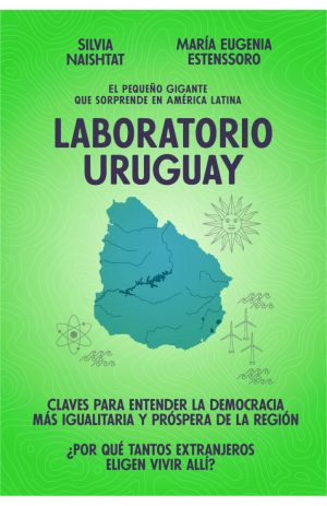 LABORATORIO URUGUAY - El pequeño gigante que sorprende en América Latina