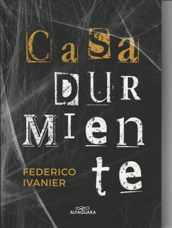 CASA DURMIENTE