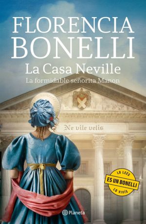 LA CASA NEVILLE 1 - LA FORMIDABLE SEÑORITA MANON