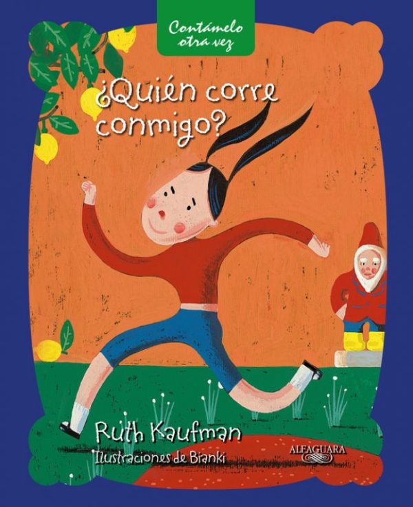 ¿QUIEN CORRE CONMIGO?