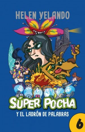 SUPER POCHA Y EL LADRON DE PALABRAS - 6