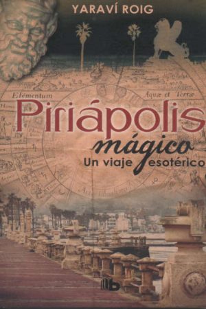 PIRIÁPOLIS MÁGICO - UN VIAJE ESOTÉRICO