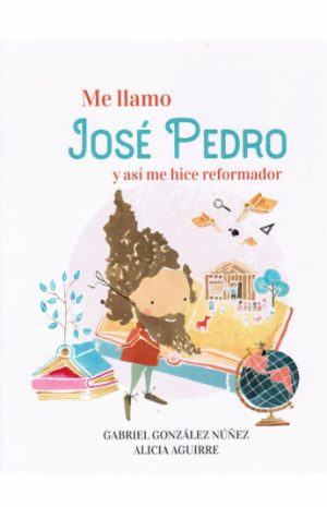 ME LLAMO JOSÉ PEDRO Y ASÍ ME HICE REFORMADOR