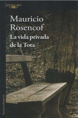 LA VIDA PRIVADA DE LA TOTA