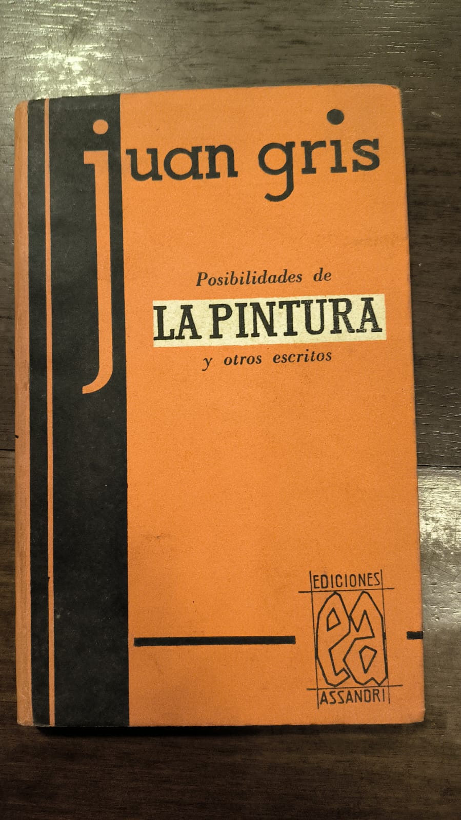 POSIBILIDADES DE LA PINTURA Y OTROS ESCRITOS (usado - primera edición 1957)