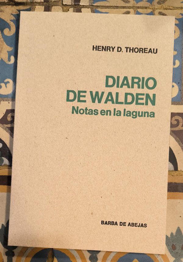 DIARIO DE WALDEN - Notas de la laguna
