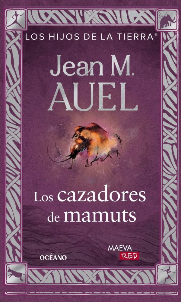 LOS CAZADORES DE MAMUTS - LOS HIJOS DE LA TIERRA 3