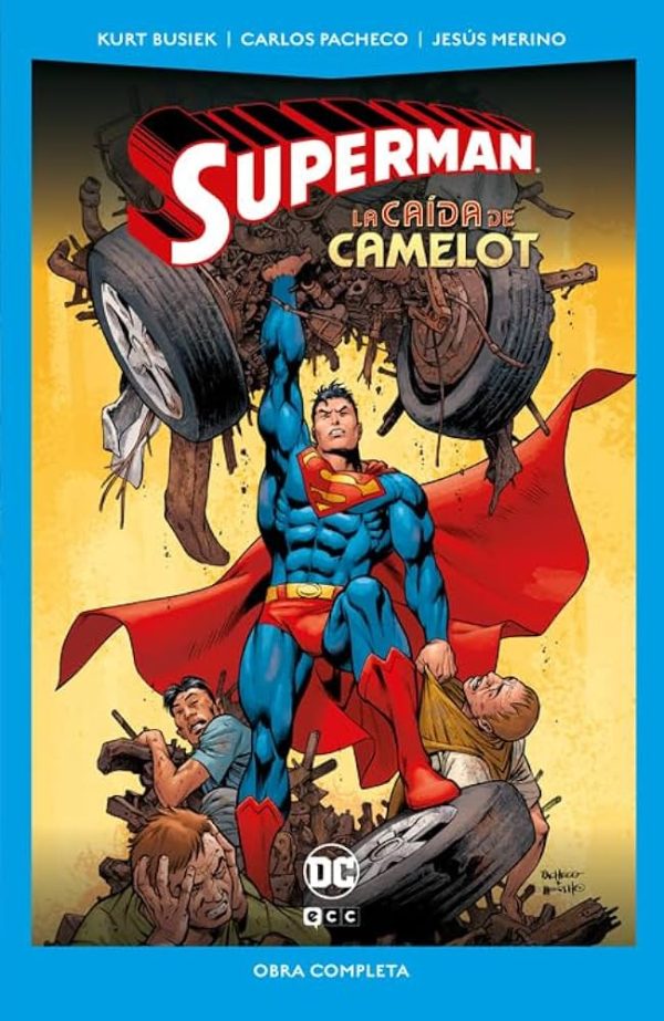 SUPERMAN. LA CAIDA DE CAMELOT