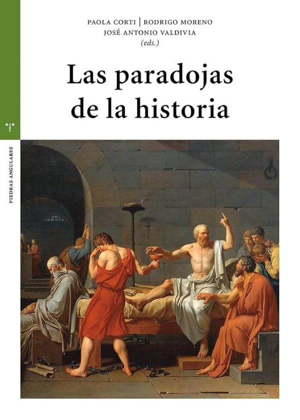 LAS PARADOJAS DE LA HISTORIA