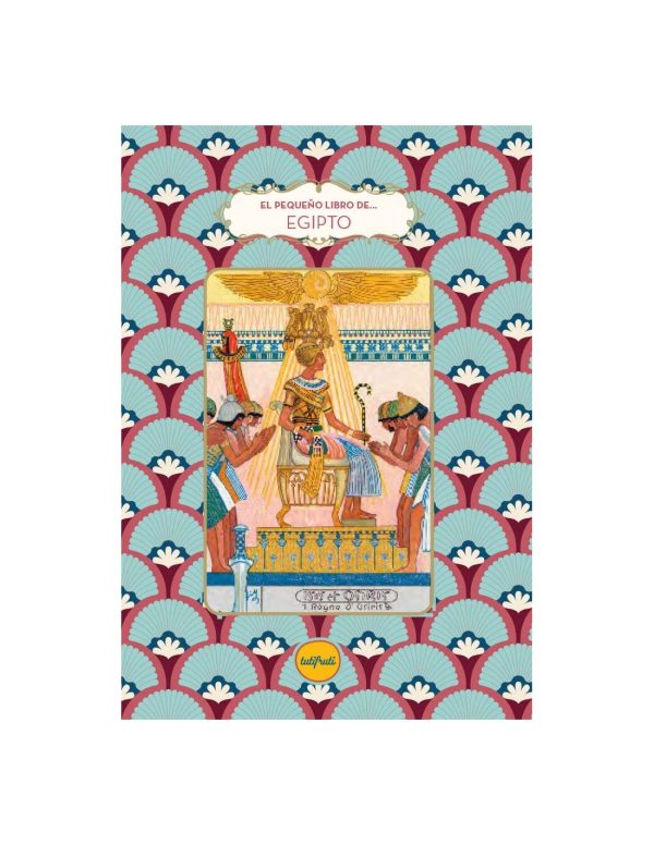 EL PEQUEÑO LIBRO DE... EGIPTO