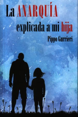 LA ANAQUIA EXPLICADA A MI HIJA