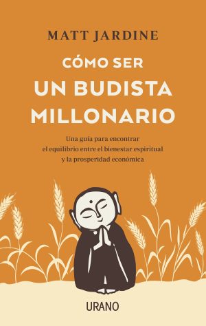 COMO SER UN BUEN MILLONARIO