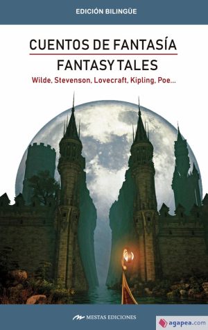 FANTASY TALES / CUENTOS DE FANTASÍA (Bilingue)
