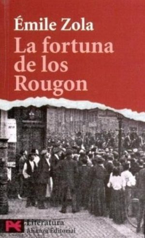 LA FORTUNA DE LOS ROUGON
