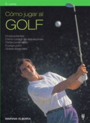 CÓMO JUGAR AL GOLF