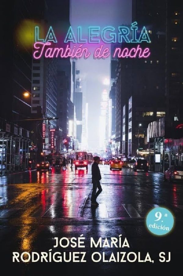 LA ALEGRIA TAMBIEN DE NOCHE