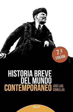 HISTORIA BREVE DEL MUNDO CONTEMPORANEO (1776 - 1945)