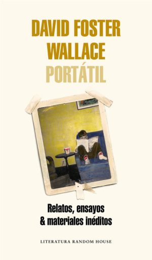 PORTATIL - RELATOS, ENSAYOS & MATERIALES INEDITOS