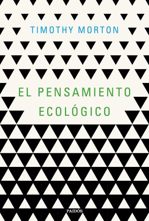EL PENSAMIENTO ECOLOGICO