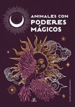 ANIMALES CON PODERES MAGICOS