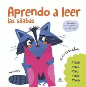 APRENDO A LEER LAS SÍLABAS (Con letra de caligrafía y mayúsculas)