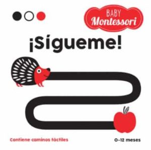 ¡SIGUEME! BABY MONTESSORI