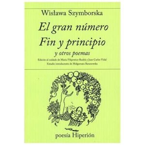 GRAN NÚMERO / FIN Y PRINCIPIO Y OTROS POEMAS