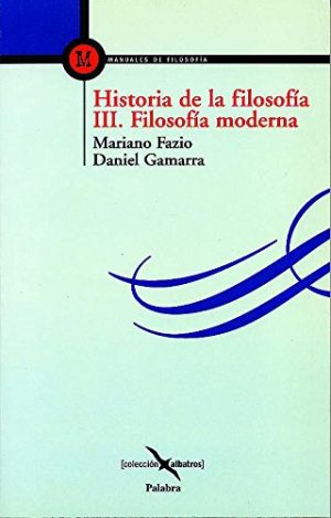 HISTORIA DE LA FILOSOFÍA III. FILOSOFÍA MODERNA