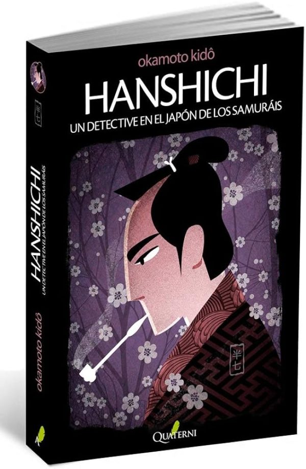 HANSHICHI UN DETECTIVE EN EL JAPON DE LOS SAMURAIS