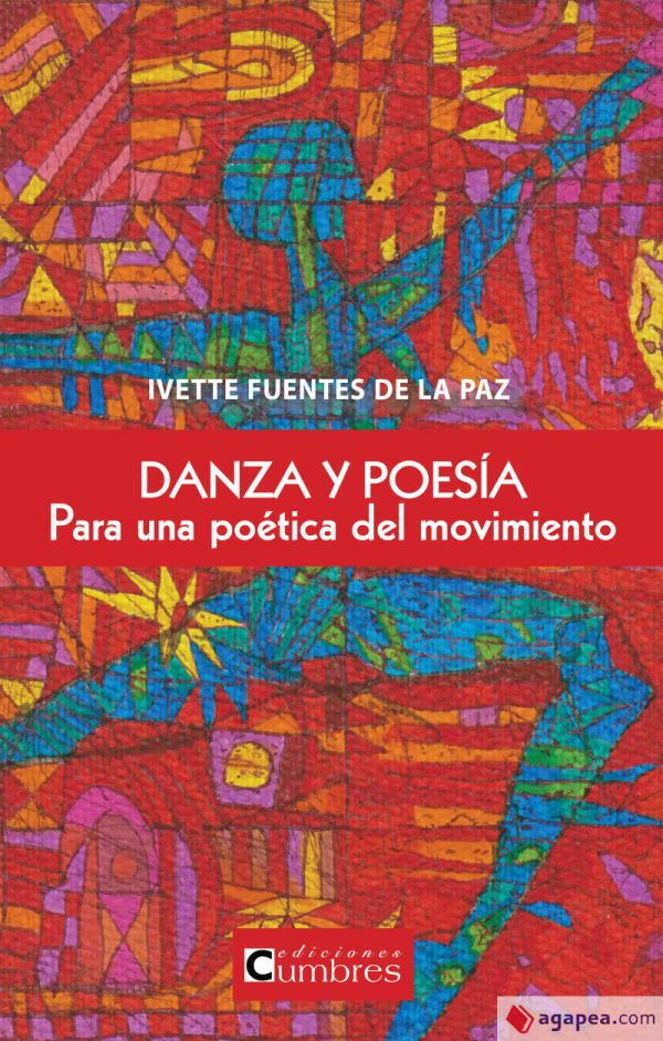 DANZA Y POESIA - PARA UNA POETICA DEL MOVIMIENTO