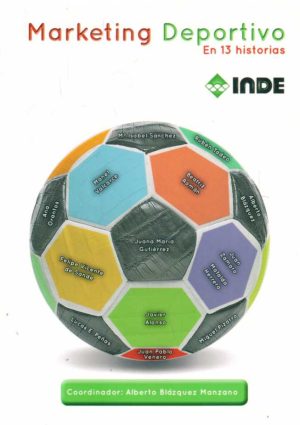 MARKETING DEPORTIVO - En 13 historias