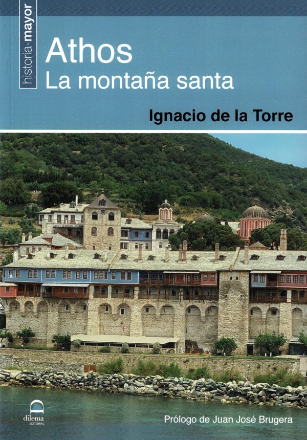 ATHOS - LA MONTAÑA SAGRADA