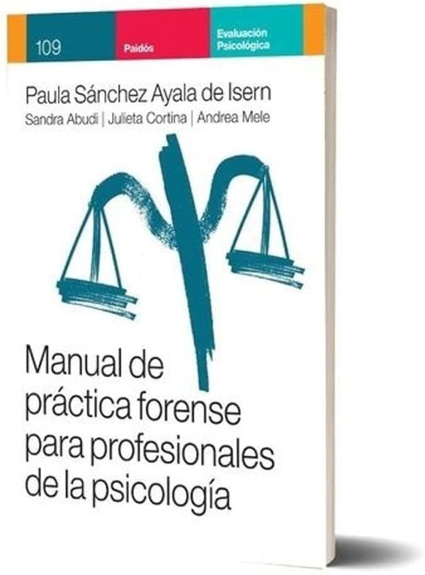 MANUAL DE PRACTICA FORENSE PARA PROFESIONALES DE PSICOLOGÍA