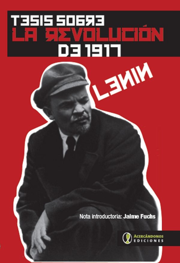 TESIS SOBRE LA REVOLUCION DE 1917
